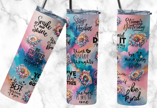 Positive Affirmations -20oz Skinny Tumbler