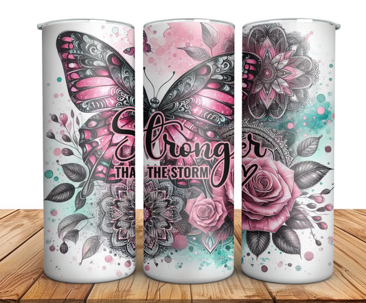 Stronger Than The Storm -20oz Skinny Tumbler