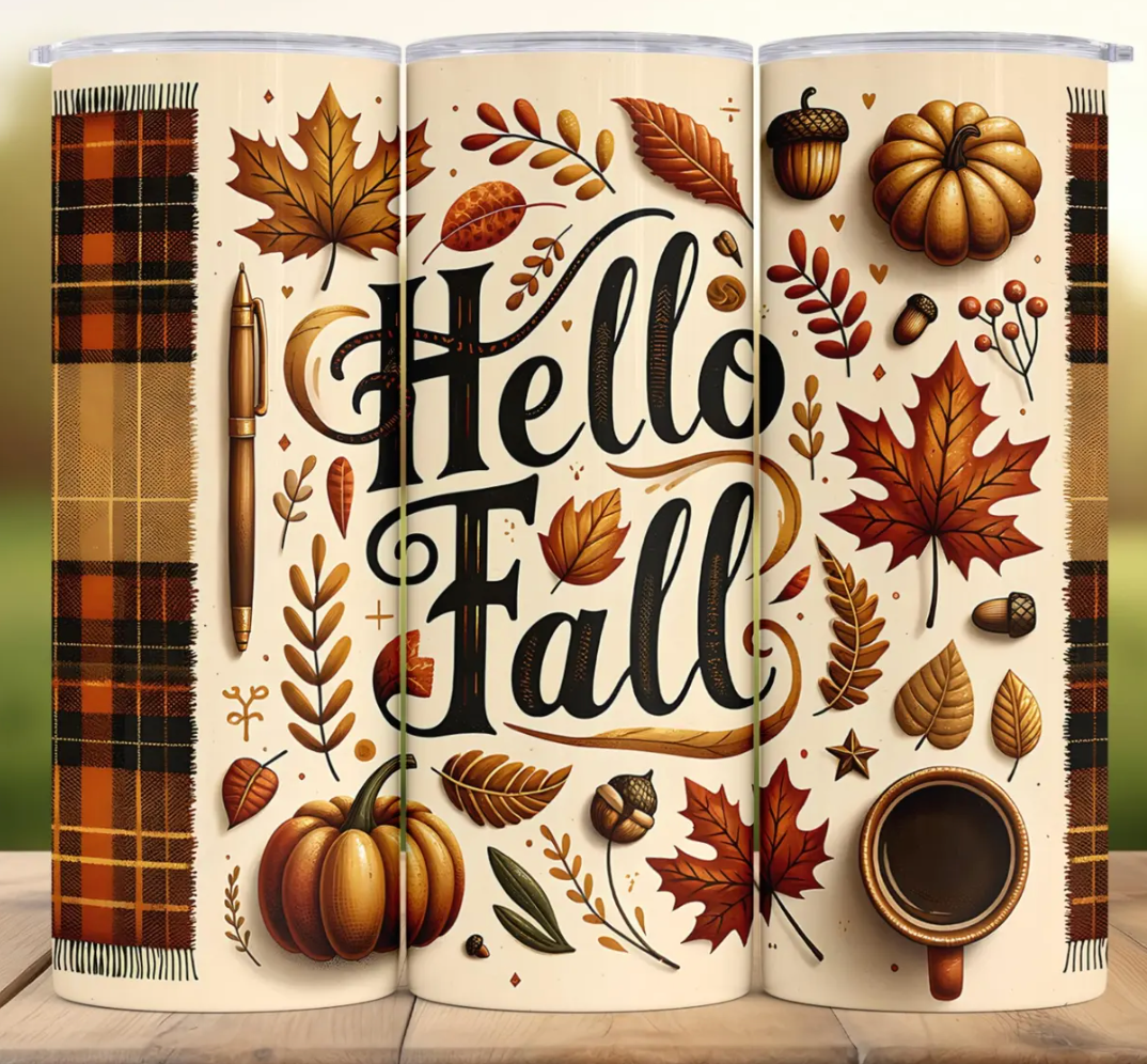 Hello Fall -20oz Skinny Tumbler