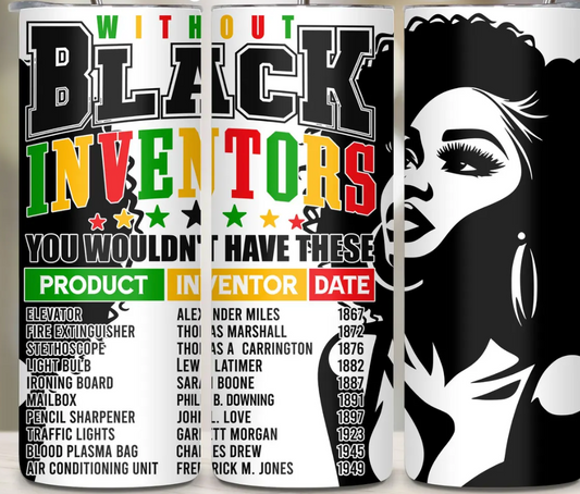 Without Black Inventors-20oz Skinny Tumbler