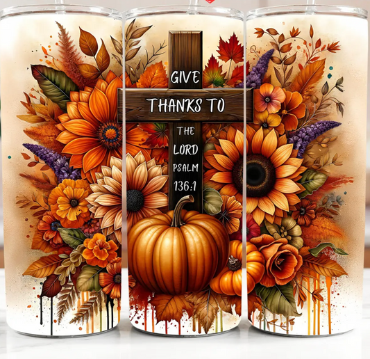 Give thanks-20oz Skinny Tumbler