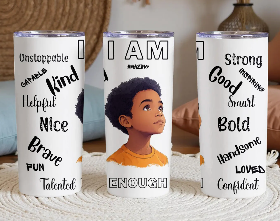Little boy I am Affirmations -20oz Skinny Tumble