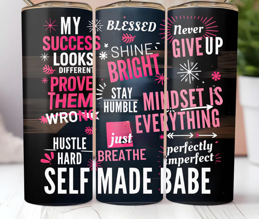 Self made babe- 20oz png sub