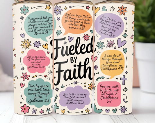 Fueled by Faith-20oz Skinny Tumbler