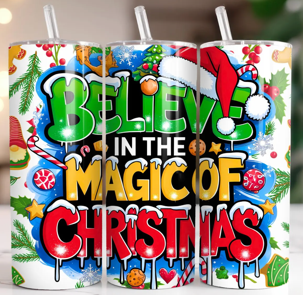 Believe In The Magic Of Christmas -20oz Skinny Tumbler