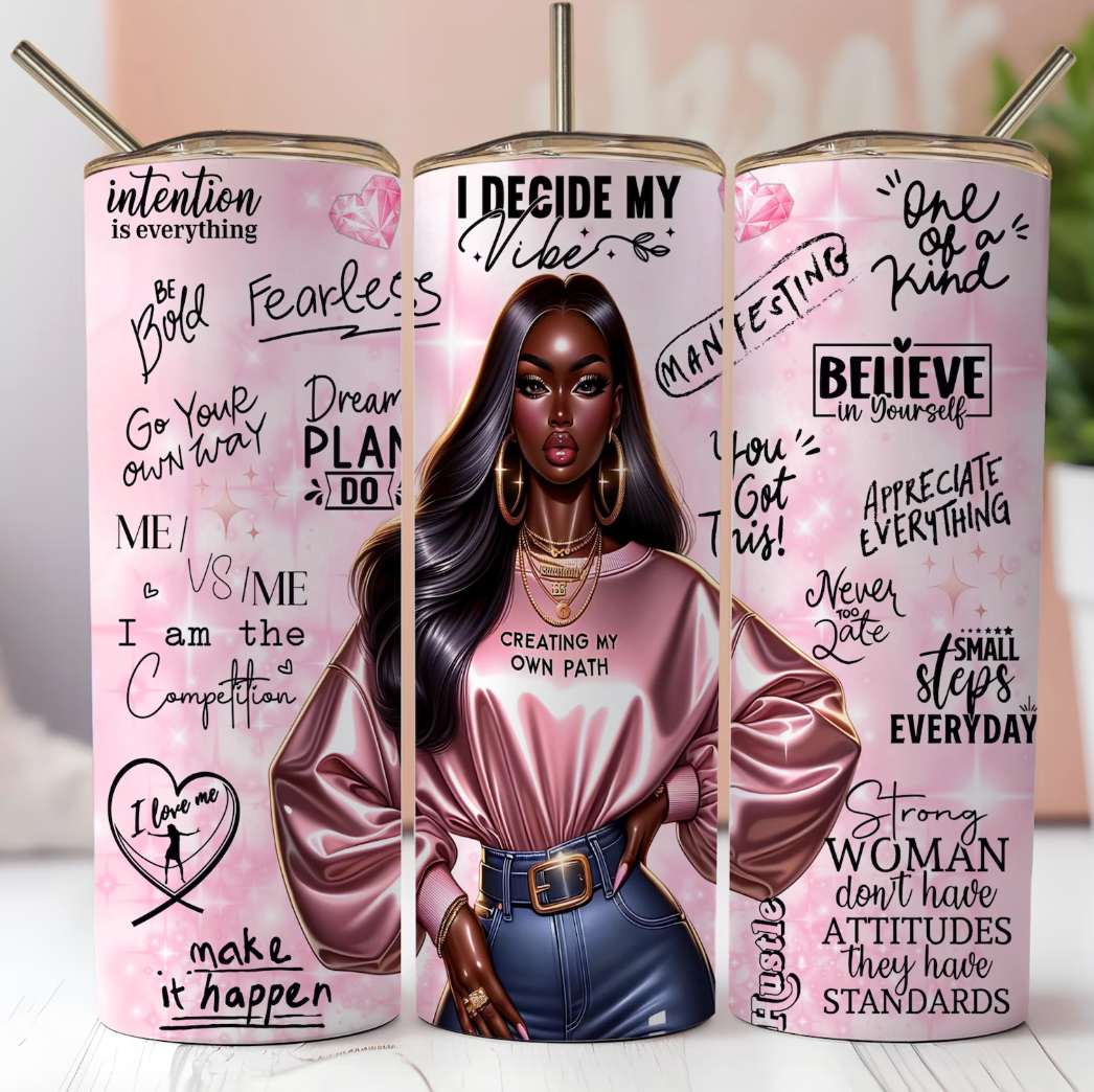 Inspirational Balck woman -20oz Skinny Tumbler