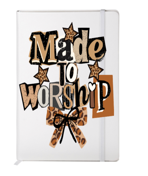 Made to worship  (Christian)  - Journal UV DTF DECAL