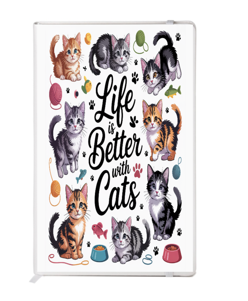 Life is a better with cats-Journal UV DTF DECAL