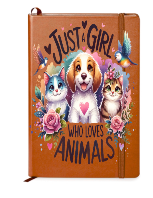 Just a girl who loevs Animals - Journal UV DTF DECAL