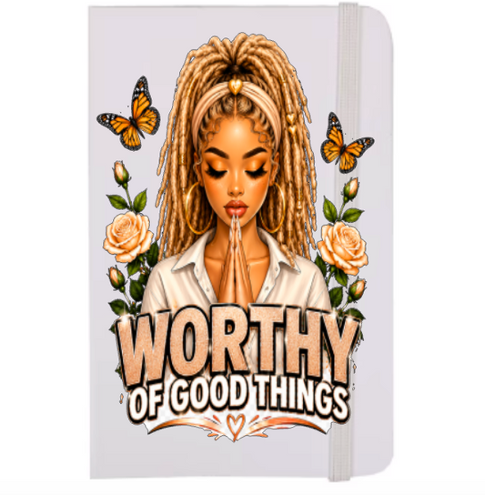 Worthy of Good Things (Black Women with Dreads) -UV DTF