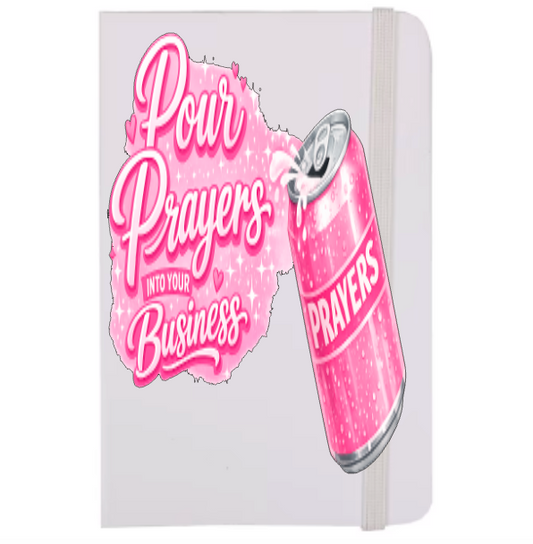 Pour Prayers into your Business-(Christian RELATED)-UV DTF