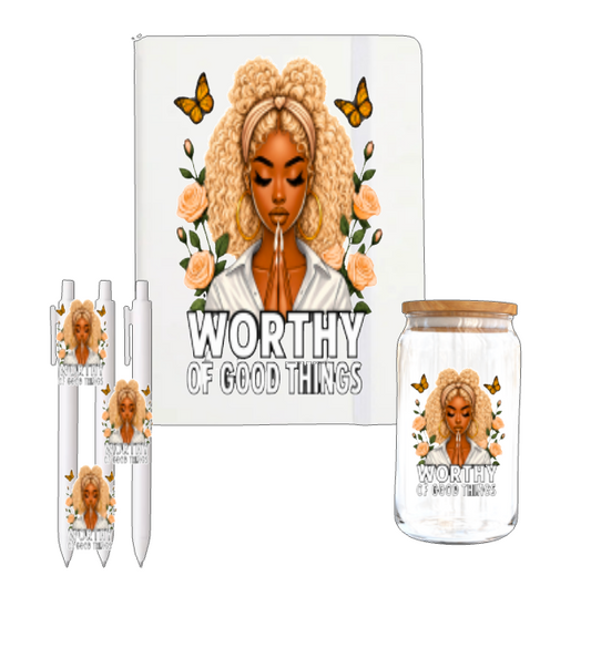 Worthy of Good Things (Black Women with Blonde curly hair ) -UV DTF