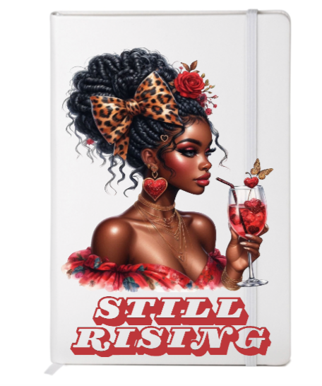Still Rising (Melanin inspirational women )  -UV DTF