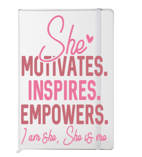 She motivates inspire empower -UV DTF