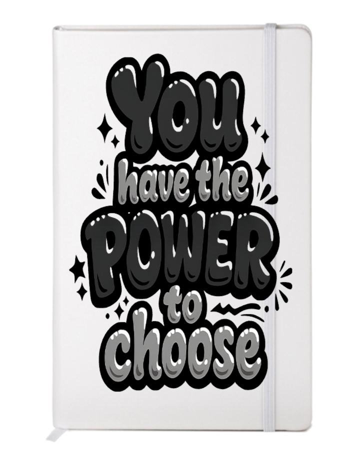 You have the power to choose-UV DTF