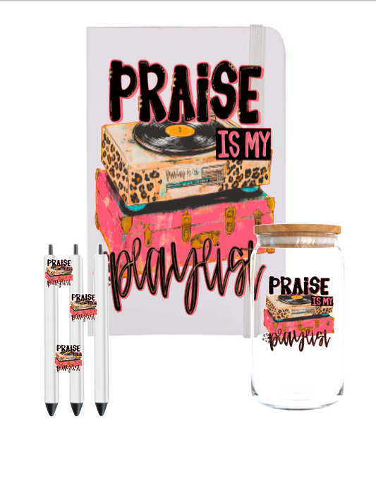 Praise in me playlist -(Christian RELATED)-UV DTF