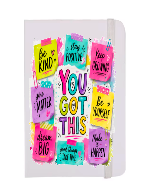 You got this -UV DTF