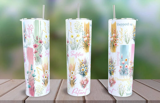 Positive Affirmations -Tumbler Wrap -20oz Skinny Tumbler