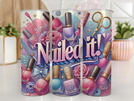 Nailed it Nail Art-20oz Skinny Tumbler