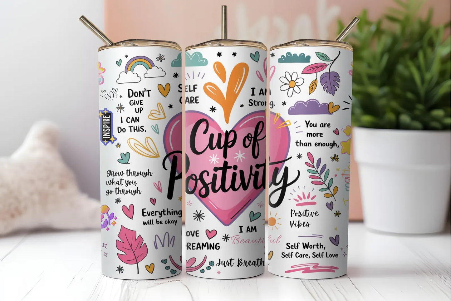 Cup of Positivity -Tumbler Wrap20oz Skinny Tumbler