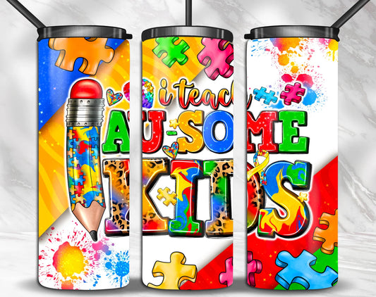 I teach Ausome Kids (Autism ) -20oz Skinny Tumbler