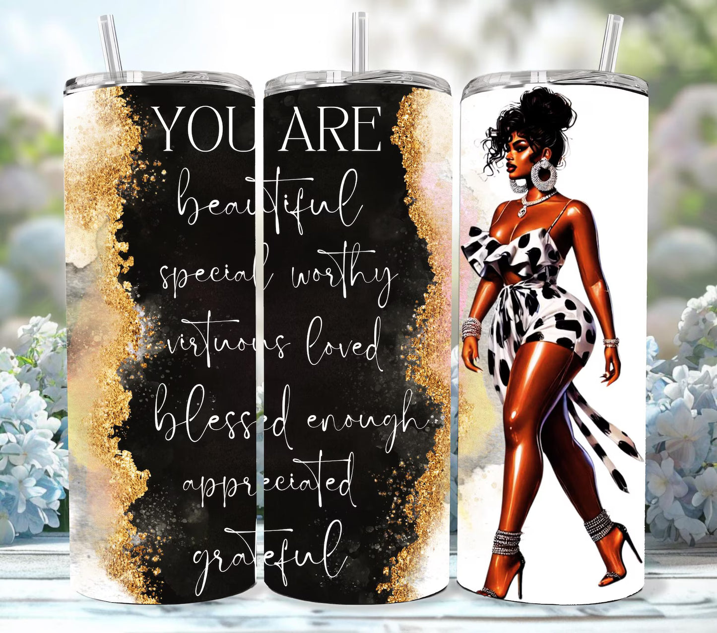 You are beautiful -20oz Skinny Tumbler