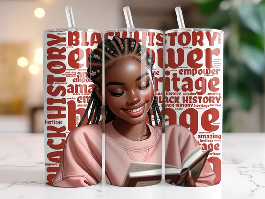 History black girl -20oz Skinny Tumbler